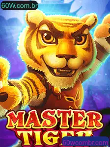 Descubra o Empolgante Mundo de MasterTiger: Aventuras e Estratégias